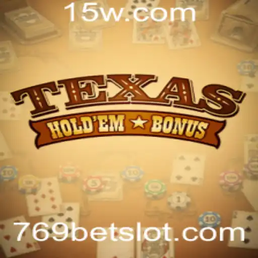Texas Hold'em Bonus: Um Guia Completo com Aposta 769