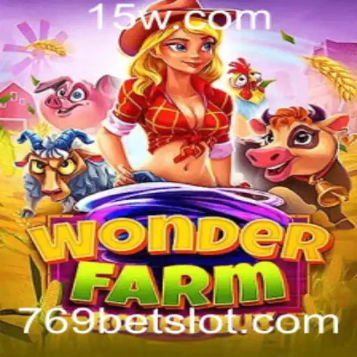 Descubra o Fascinante Mundo de WonderFarmBonusBuy e a Estratégia 769 bet